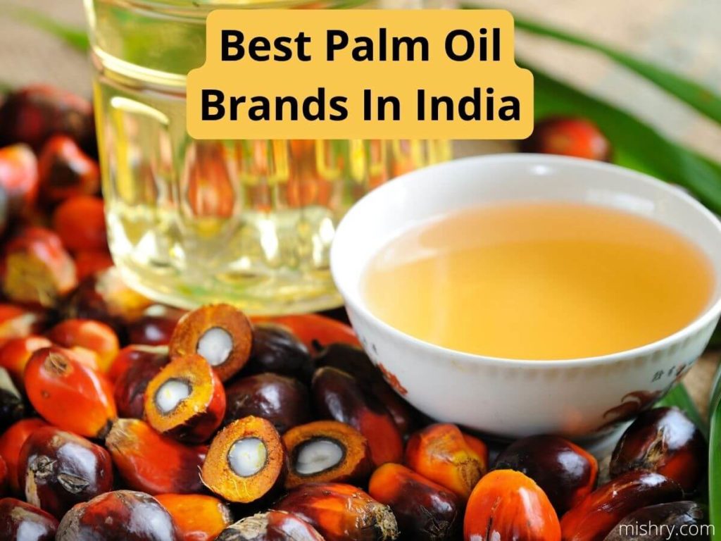 best-palm-oil-india