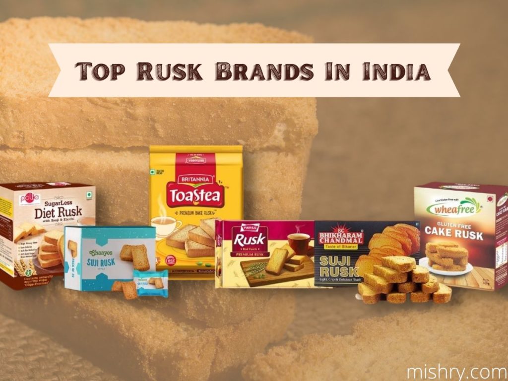 best rusk brands in india