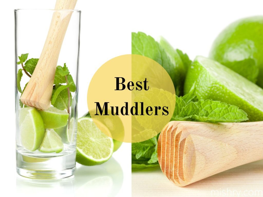 best muddler