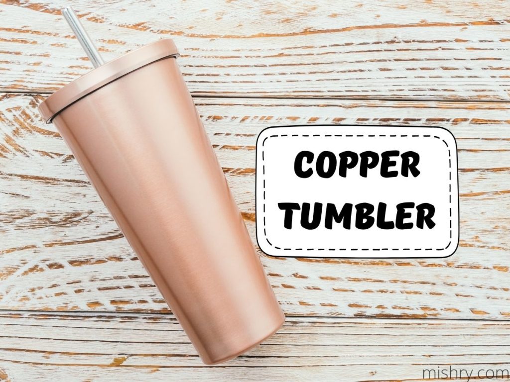 copper tumbler