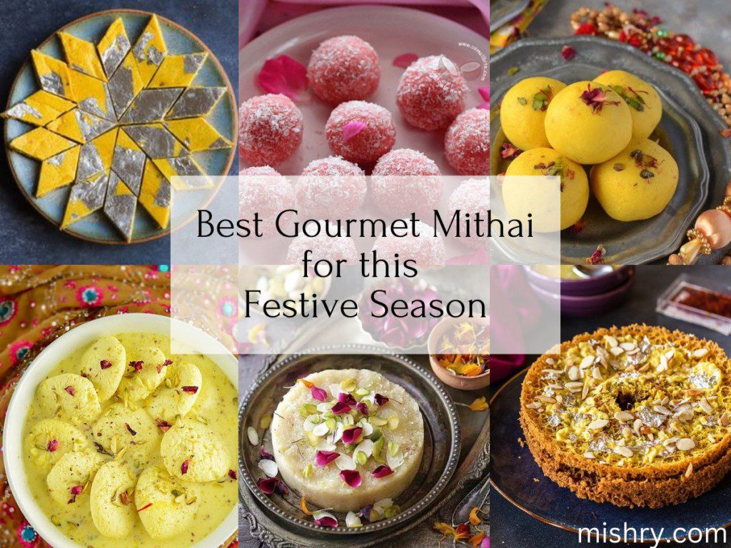 best gourmet mithais