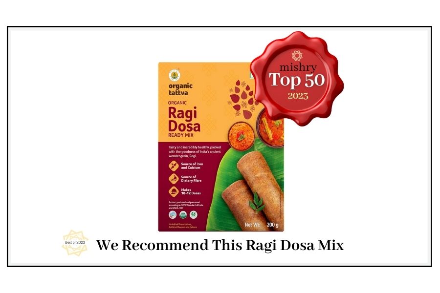 Organic Tattva Ragi Dosa best of 2023