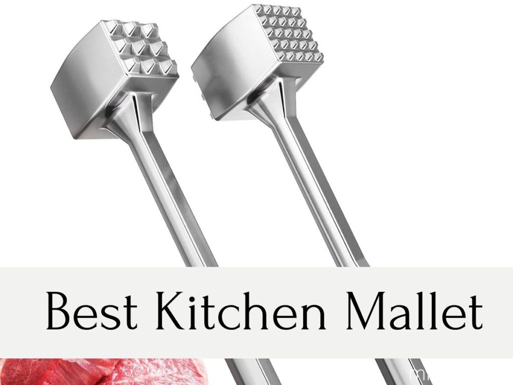 Best Kitchen Mallet