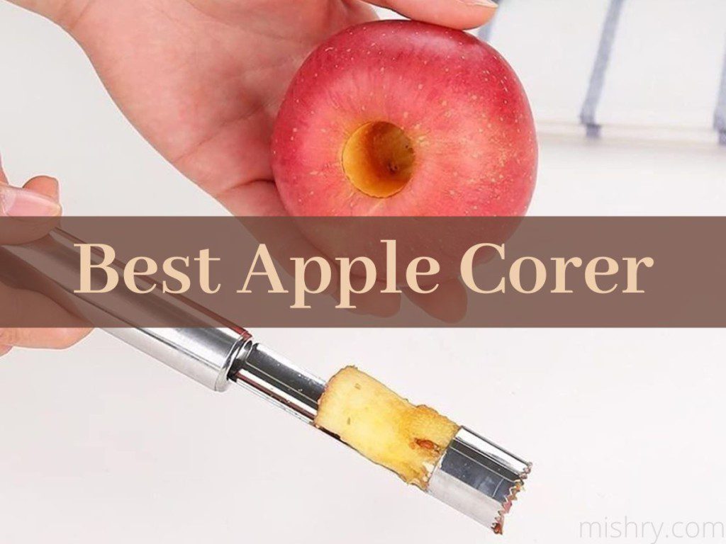 the best apple corers